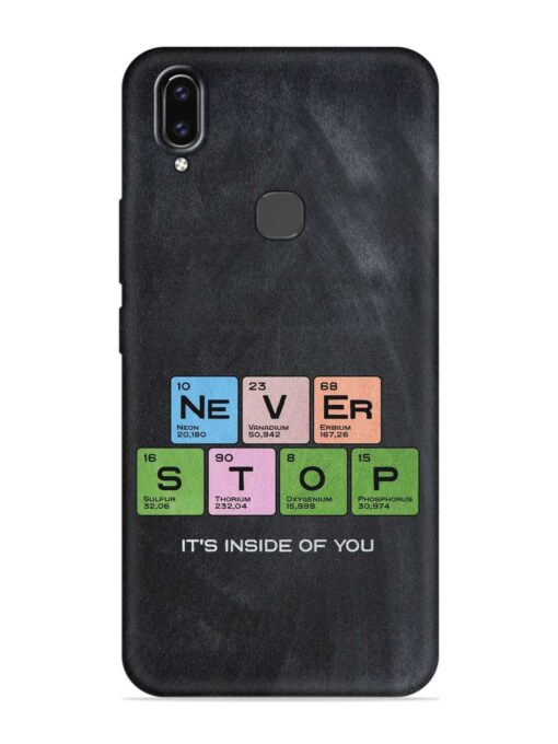 Never Stop It'S Inside Of You Embossed Soft Silicone Case for Vivo V9 Zapvi