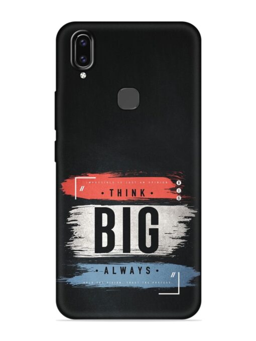 Think Big Always Embossed Soft Silicone Case for Vivo V9 Zapvi