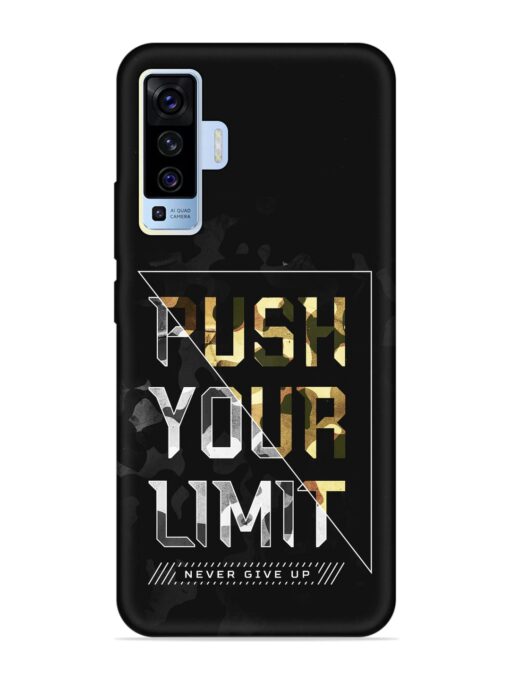 Push Your Limits Embossed Soft Silicone Case for Vivo X50 Zapvi