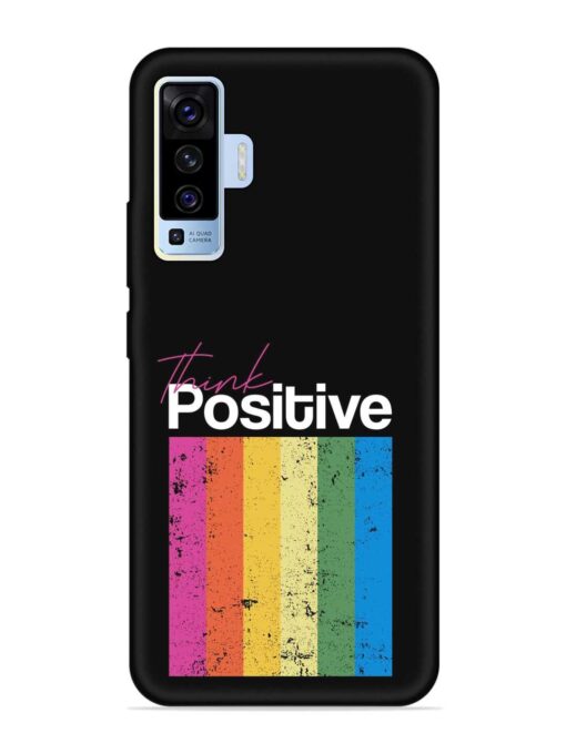 Think Positive Typography Embossed Soft Silicone Case for Vivo X50 Zapvi