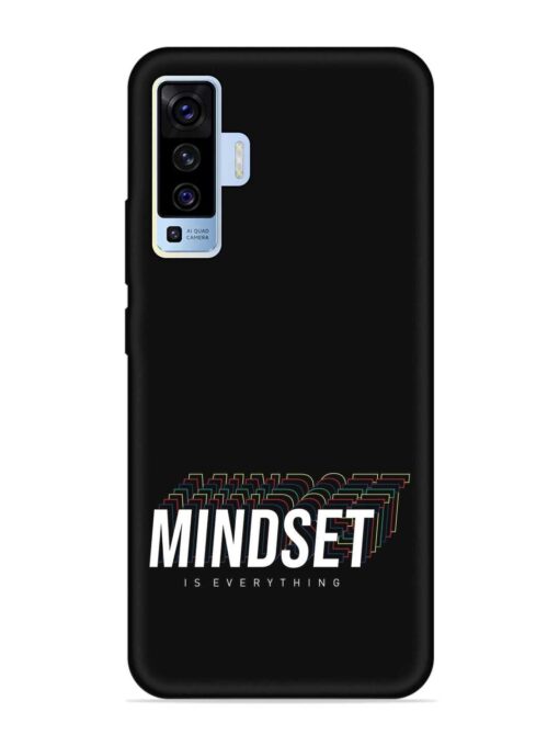 Mindset Everything Slogan Embossed Soft Silicone Case for Vivo X50 Zapvi