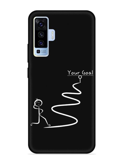 Your Goal Embossed Soft Silicone Case for Vivo X50 Zapvi