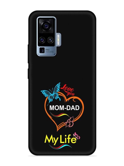 Love You Mom Dad Embossed Soft Silicone Case for Vivo X50 Pro Zapvi