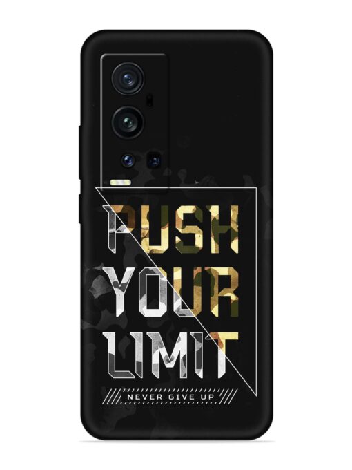 Push Your Limits Embossed Soft Silicone Case for Vivo X60 Pro Plus