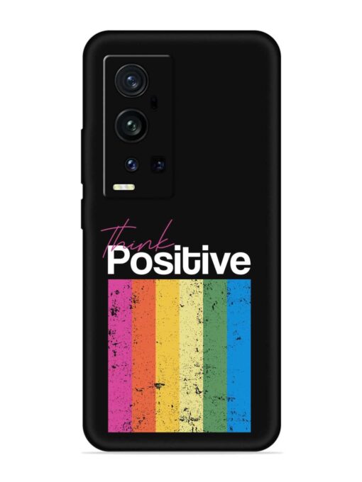 Think Positive Typography Embossed Soft Silicone Case for Vivo X60 Pro Plus Zapvi