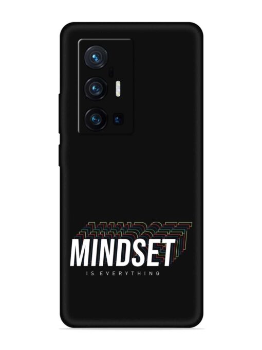 Mindset Everything Slogan Embossed Soft Silicone Case for Vivo X70 Pro Plus Zapvi