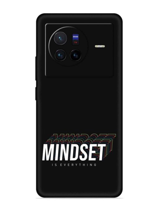 Mindset Everything Slogan Embossed Soft Silicone Case for Vivo X80 Zapvi