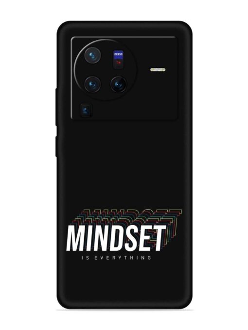 Mindset Everything Slogan Embossed Soft Silicone Case for Vivo X80 Pro