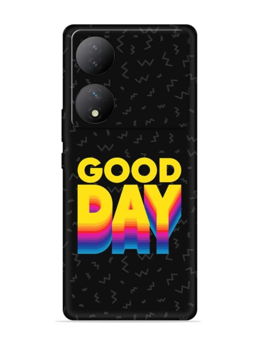 Good Day Embossed Soft Silicone Case for Vivo Y100 (5G) Zapvi