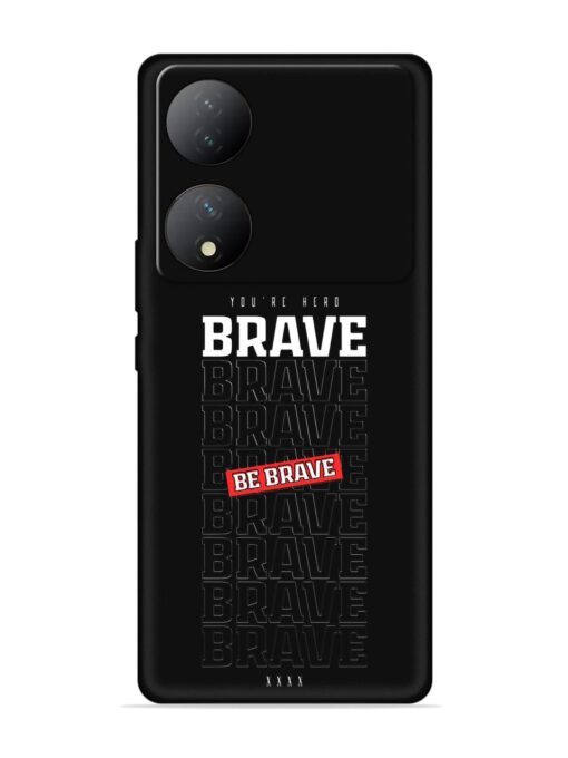 Be Brave Embossed Soft Silicone Case for Vivo Y100 (5G)