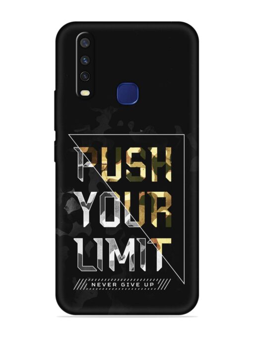 Push Your Limits Embossed Soft Silicone Case for Vivo Y12 Zapvi