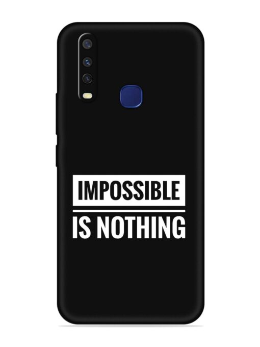 Impossible Is Nothing Embossed Soft Silicone Case for Vivo Y12