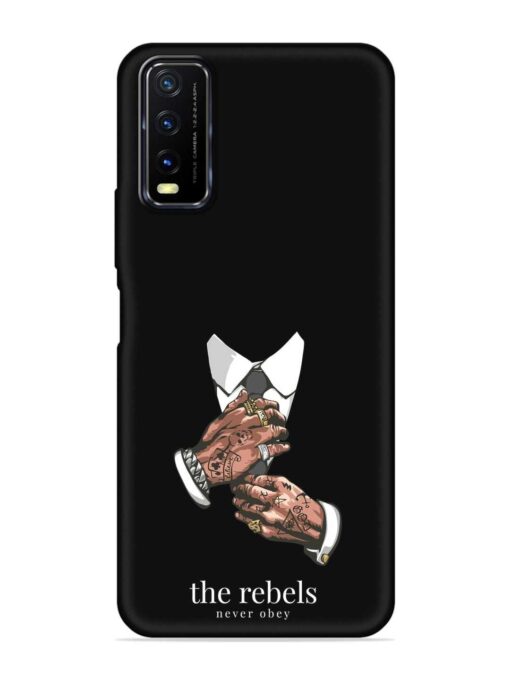 Rebels Slogan Man Embossed Soft Silicone Case for Vivo Y12S Zapvi