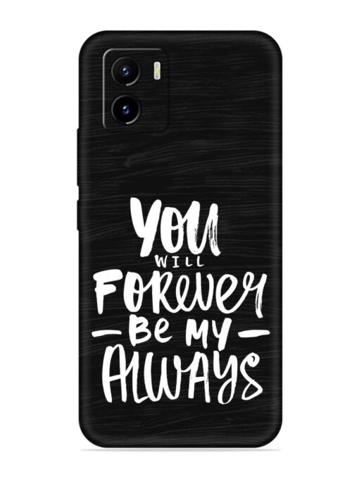 You Will Forever Embossed Soft Silicone Case for Vivo Y15S Zapvi