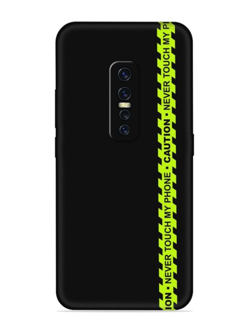 Never Touch My Phone Embossed Soft Silicone Case for Vivo Y17 Pro Zapvi