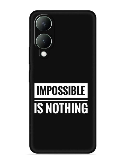 Impossible Is Nothing Embossed Soft Silicone Case for Vivo Y17S Zapvi