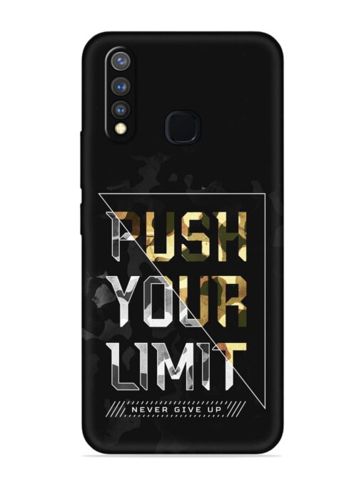 Push Your Limits Embossed Soft Silicone Case for Vivo Y19 Zapvi