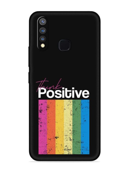 Think Positive Typography Embossed Soft Silicone Case for Vivo Y19 Zapvi