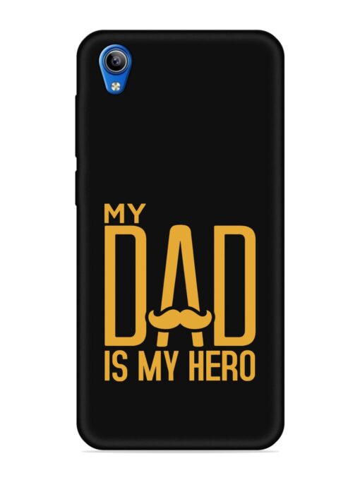 My Dad Is My Hero Embossed Soft Silicone Case for Vivo Y1S Zapvi