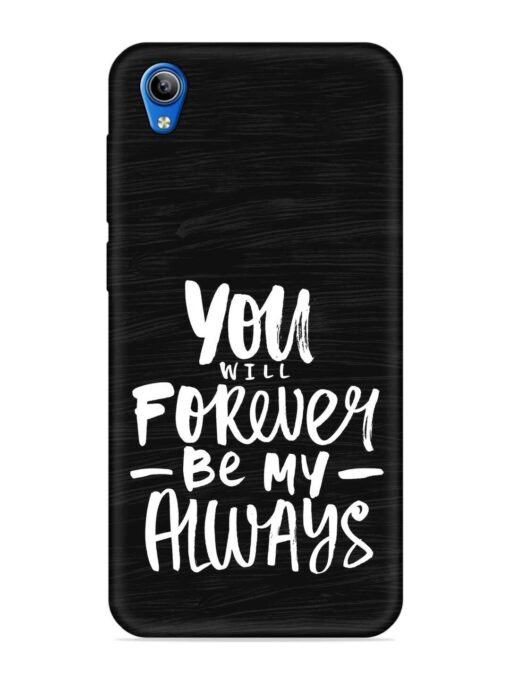 You Will Forever Embossed Soft Silicone Case for Vivo Y1S Zapvi