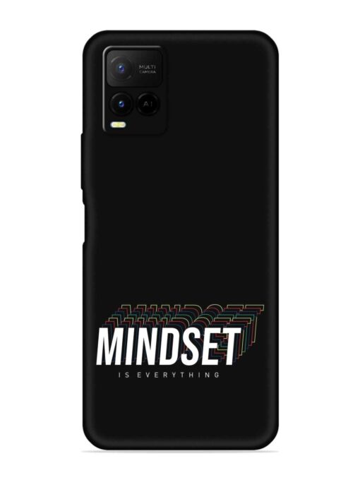 Mindset Everything Slogan Embossed Soft Silicone Case for Vivo Y21 Zapvi