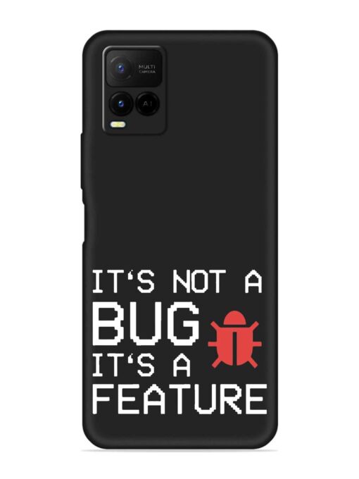 Not Bug Feature Embossed Soft Silicone Case for Vivo Y21 Zapvi