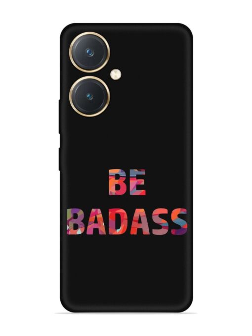 Be Badass Embossed Soft Silicone Case for Vivo Y27 Zapvi