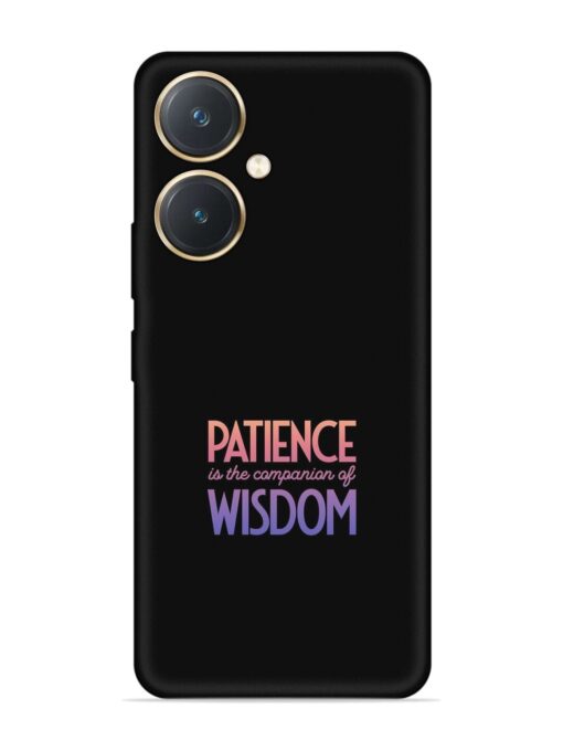 Patience Is The Embossed Soft Silicone Case for Vivo Y27