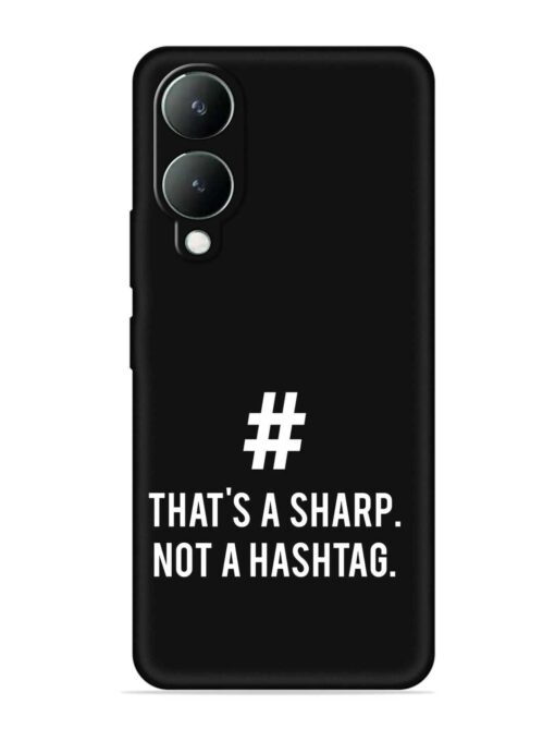 Thats Sharp Not Embossed Soft Silicone Case for Vivo Y28 (5G) Zapvi