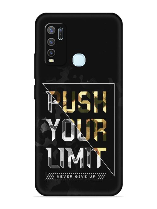 Push Your Limits Embossed Soft Silicone Case for Vivo Y50 Zapvi