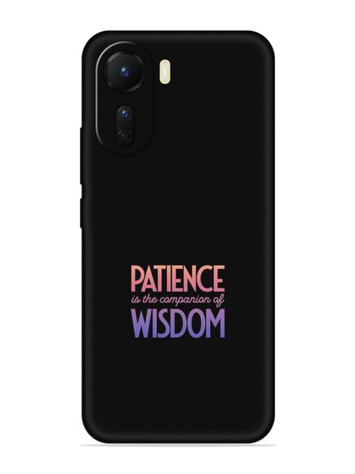 Patience Is The Embossed Soft Silicone Case for Vivo Y56 (5G)