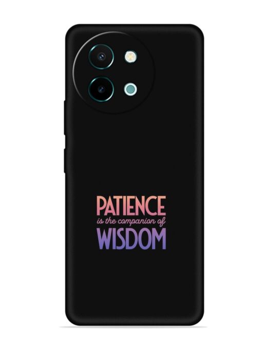 Patience Is The Embossed Soft Silicone Case for Vivo Y58 (5G)