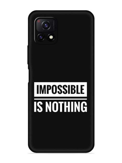 Impossible Is Nothing Embossed Soft Silicone Case for Vivo Y72 (5G)