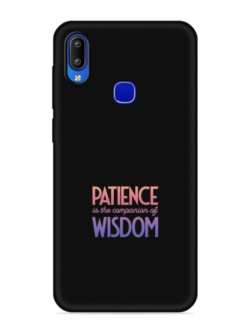 Patience Is The Embossed Soft Silicone Case for Vivo Y83 Pro Zapvi