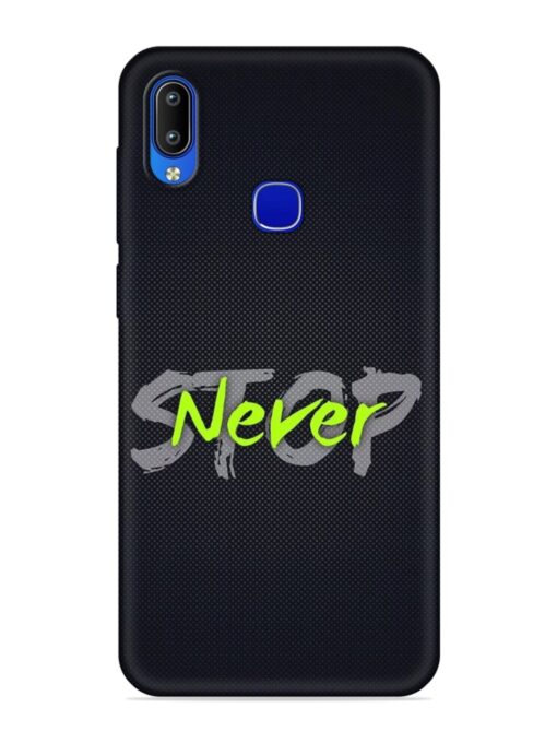 Never Stop Embossed Soft Silicone Case for Vivo Y89