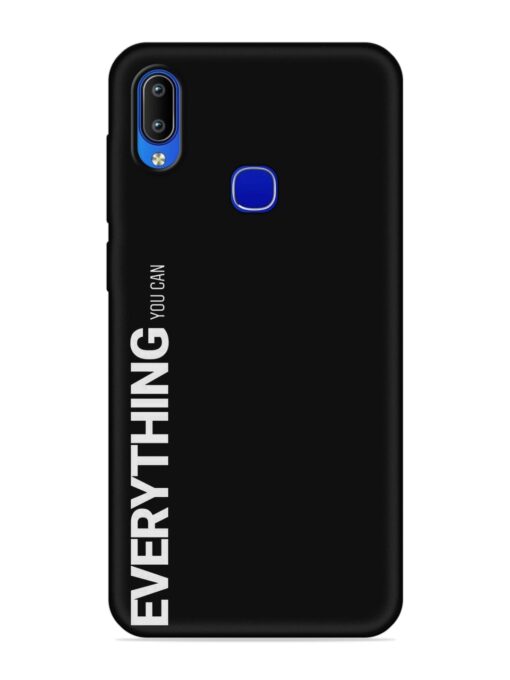 Everything You Can Embossed Soft Silicone Case for Vivo Y91 Zapvi