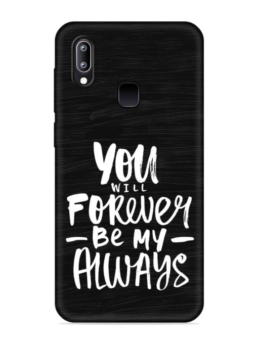 You Will Forever Embossed Soft Silicone Case for Vivo Y93 Zapvi