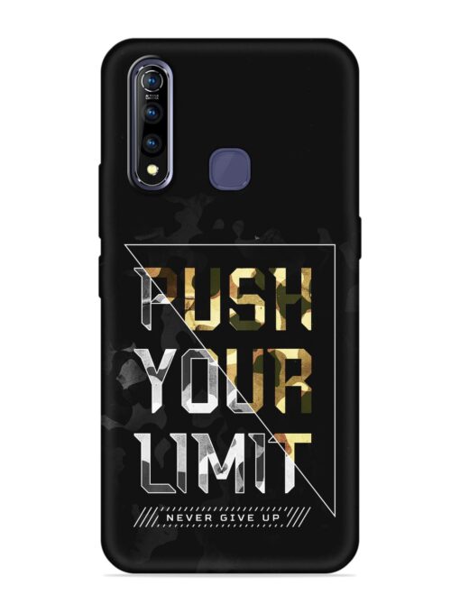 Push Your Limits Embossed Soft Silicone Case for Vivo Z1 Pro Zapvi