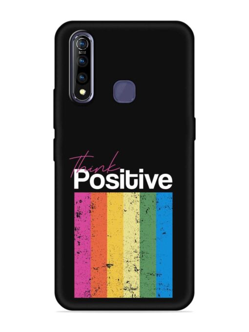 Think Positive Typography Embossed Soft Silicone Case for Vivo Z1 Pro Zapvi