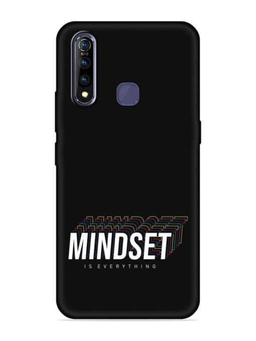 Mindset Everything Slogan Embossed Soft Silicone Case for Vivo Z1 Pro Zapvi