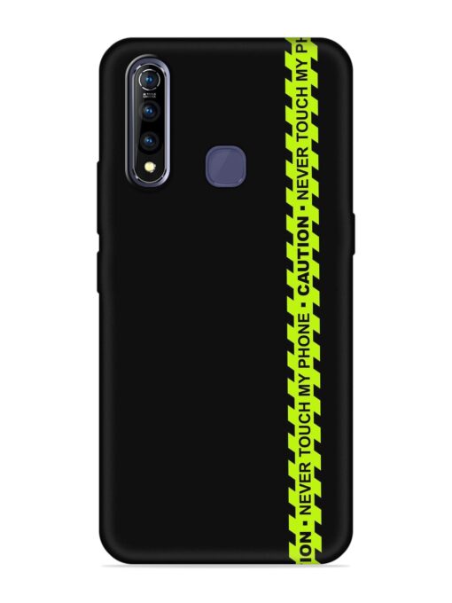 Never Touch My Phone Embossed Soft Silicone Case for Vivo Z1 Pro