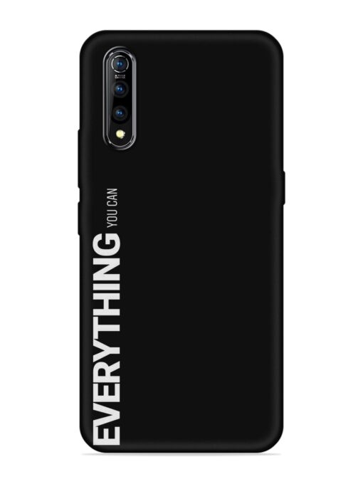 Everything You Can Embossed Soft Silicone Case for Vivo Z1X Zapvi