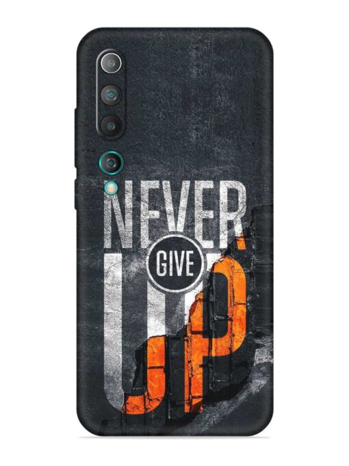 Never Give Up Embossed Soft Silicone Case for Xiaomi Mi 10