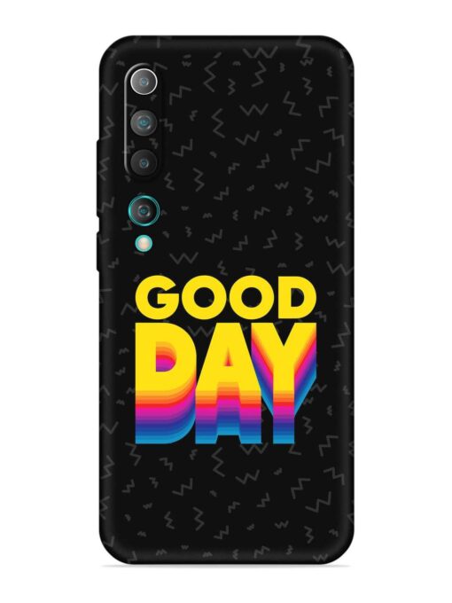 Good Day Embossed Soft Silicone Case for Xiaomi Mi 10 Zapvi