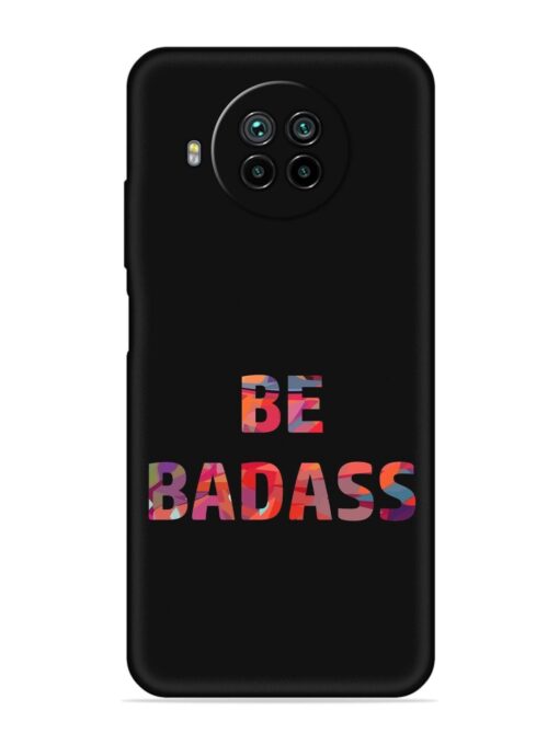 Be Badass Embossed Soft Silicone Case for Xiaomi Mi 10I (5G)