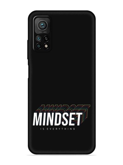 Mindset Everything Slogan Embossed Soft Silicone Case for Xiaomi Mi 10T (5G) Zapvi