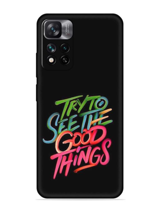 Try To See The Good Things Embossed Soft Silicone Case for Xiaomi Mi 11I (5G)