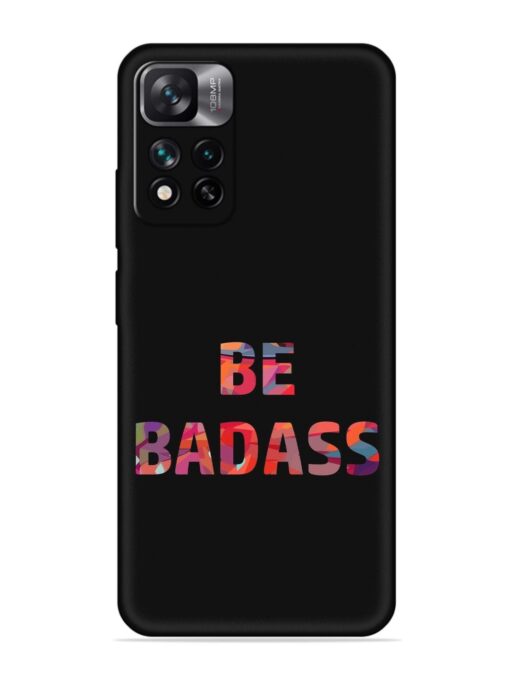 Be Badass Embossed Soft Silicone Case for Xiaomi Mi 11I Hypercharge (5G) Zapvi