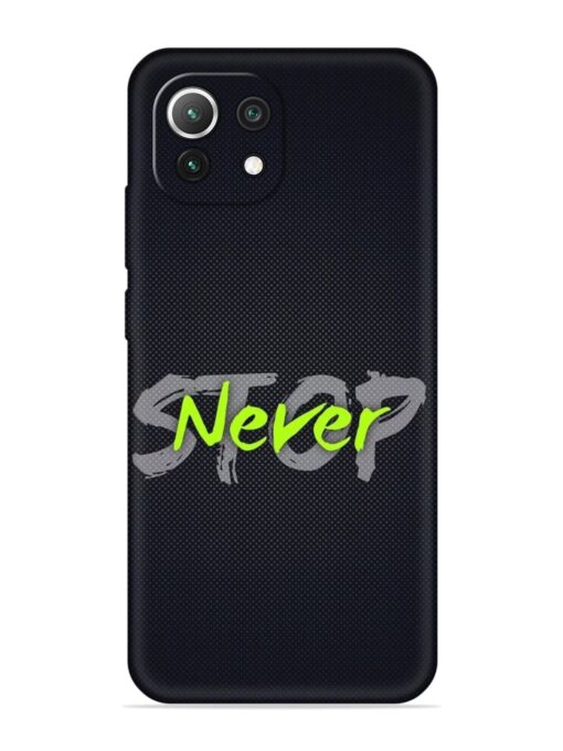 Never Stop Embossed Soft Silicone Case for Xiaomi Mi 11 Lite Zapvi