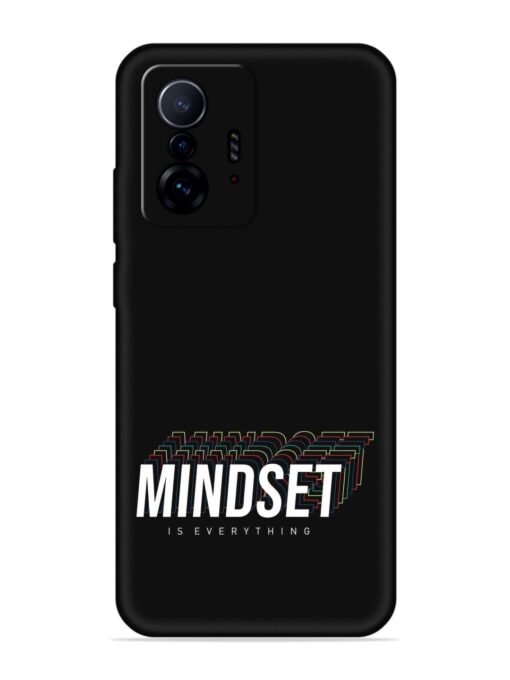 Mindset Everything Slogan Embossed Soft Silicone Case for Xiaomi Mi 11T Pro (5G) Zapvi